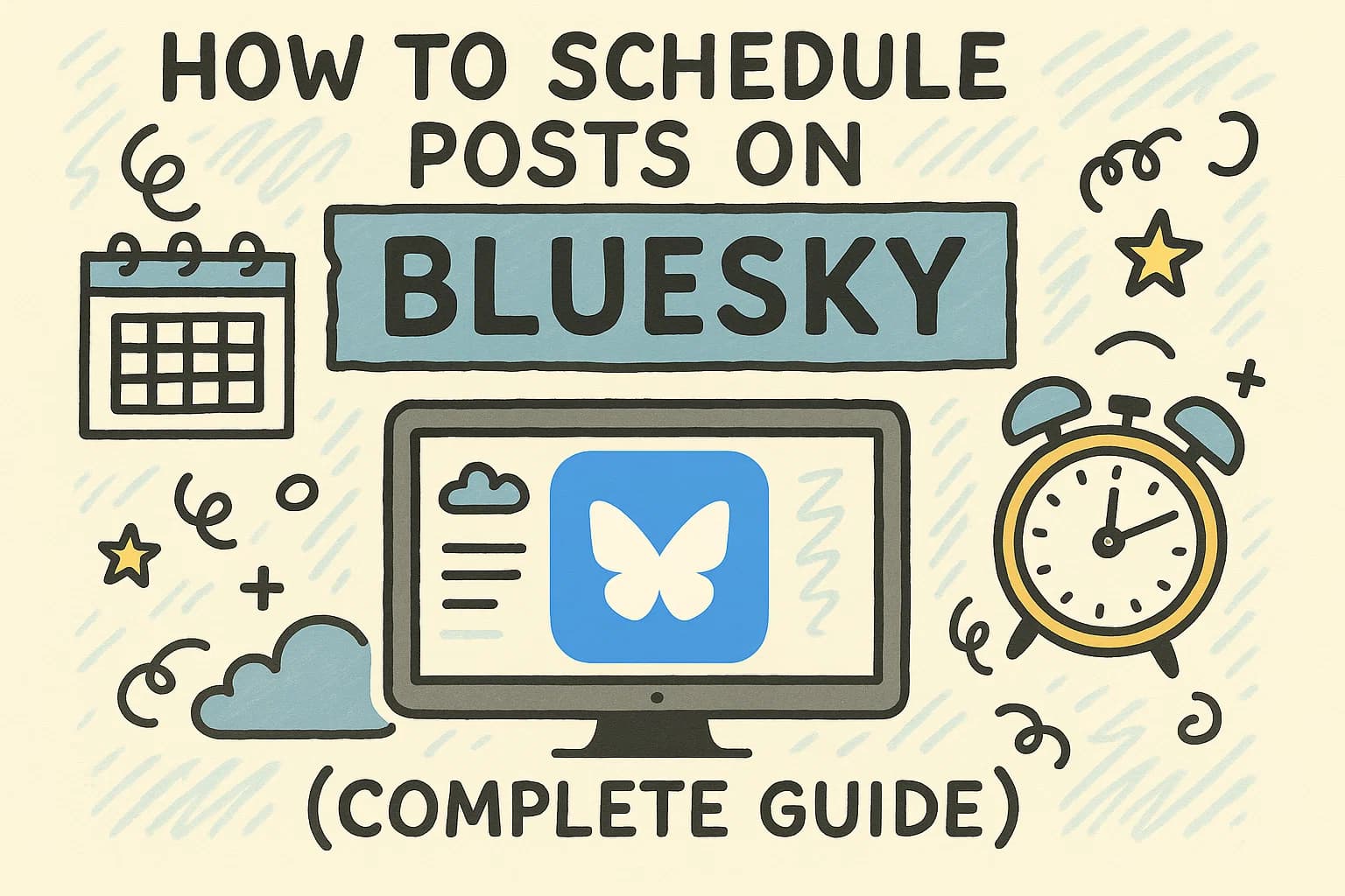 How to Schedule Posts on Bluesky (Complete Guide)